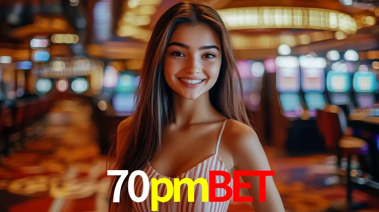 Sinta a adrenalina dos jogos de cassino com 70pmbet